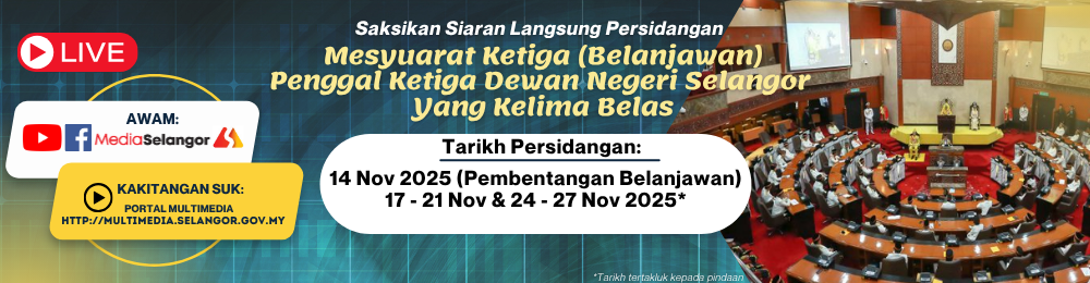 Siaran Langsung Persidangan Dewan Negeri Selangor (Belanjawan) Siaran Langsung Persidangan Dewan Negeri Selangor (Belanjawan)